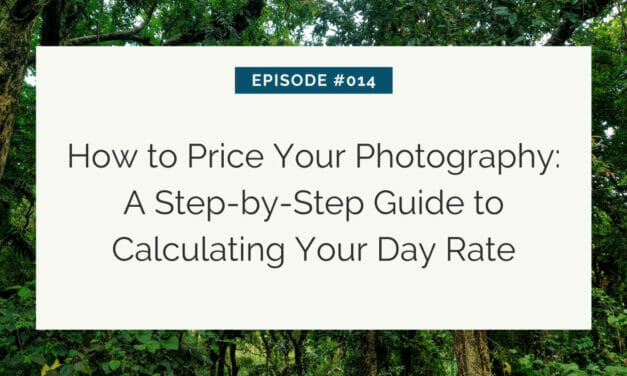 How to Price Your Photography (2023)