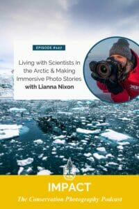 Photographer captures icy arctic landscape for a conservation podcast episode.