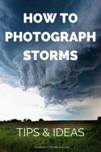 A guide on photographing storms with tips and ideas.